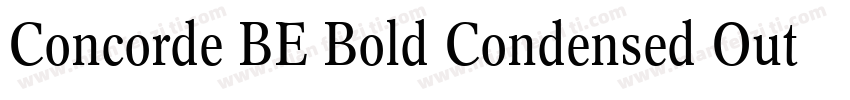 Concorde BE Bold Condensed Outline字体转换